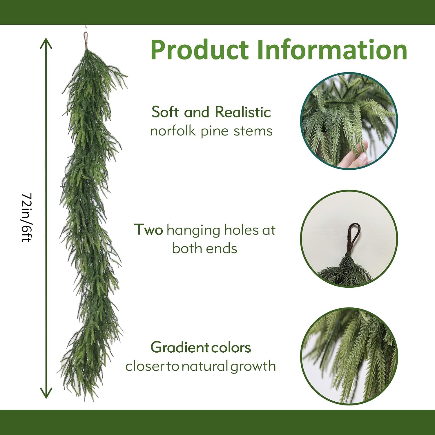 6ft real touch Norfolk Pine Garland product info chart showing texture hanging holes and natural gradient foliage